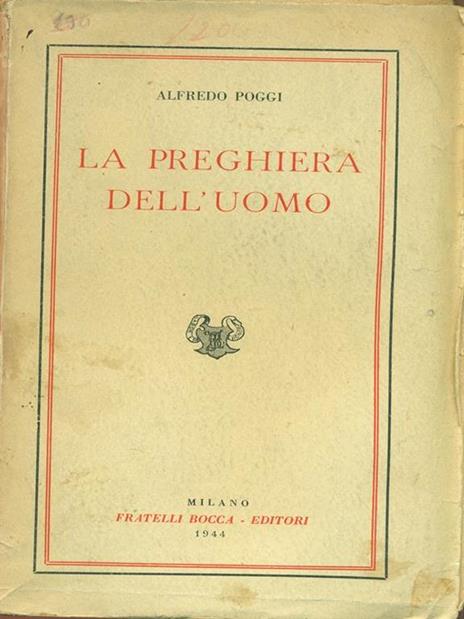 La preghiera dell'uomo - Alfredo Poggi - 7