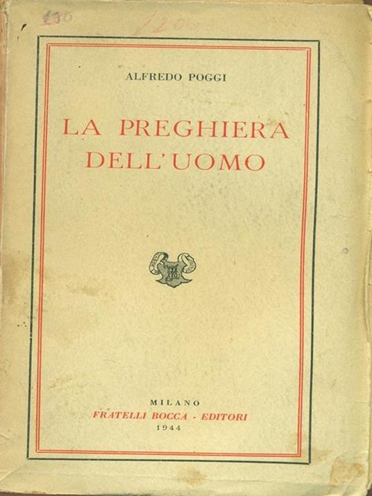 La preghiera dell'uomo - Alfredo Poggi - 4