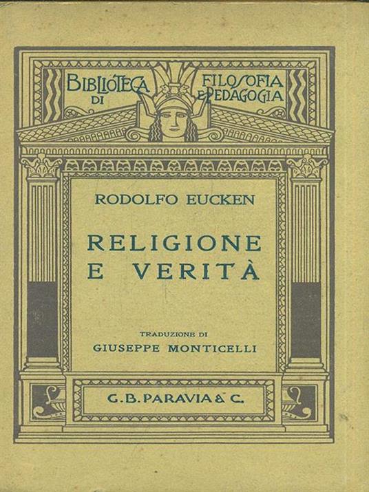 Religione e verità - Rodolfo Eucken - 10