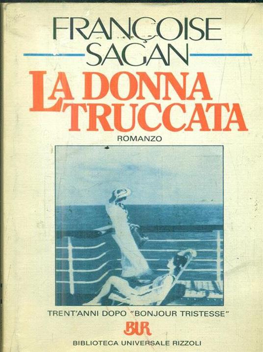 La donna truccata - Françoise Sagan - 2