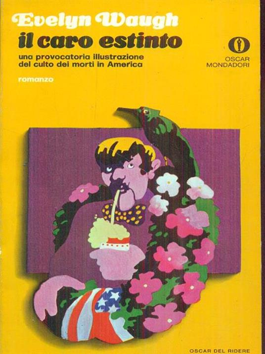 Il caro estinto - Evelyn Waugh - copertina