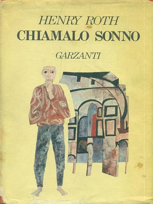 Chiamalo sonno - Henry Roth - copertina