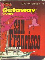 Getaway Guide San Francisco