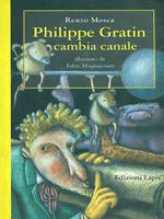 Philippe Gratin cambia canale