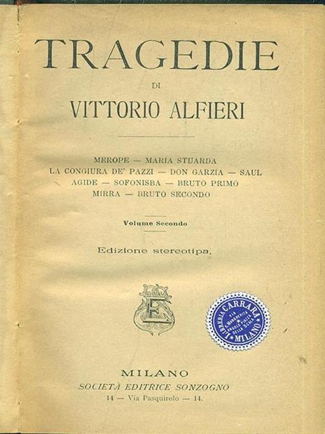 Tragedie. Volume Secondo - Vittorio Alfieri - copertina