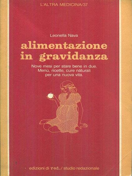 Alimentazione in gravidanza - Leonella Nava - copertina