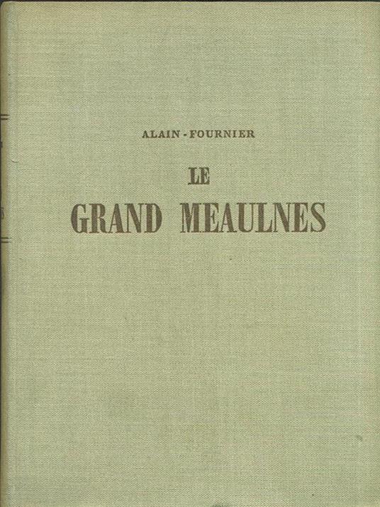 Le Grand Meaulnes - Henri Alain-Fournier - copertina