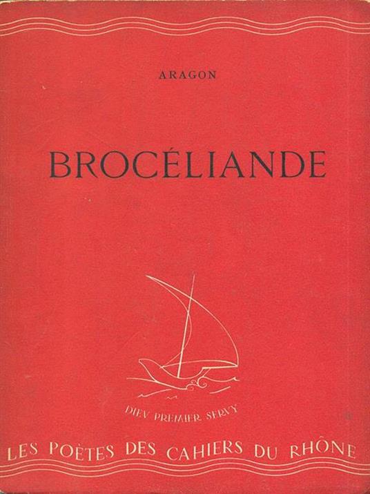 Brocéliande - Louis Aragon - 2