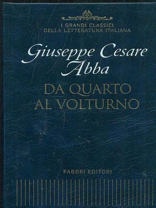 Da Quarto al Volturno - Giuseppe Cesare - 10