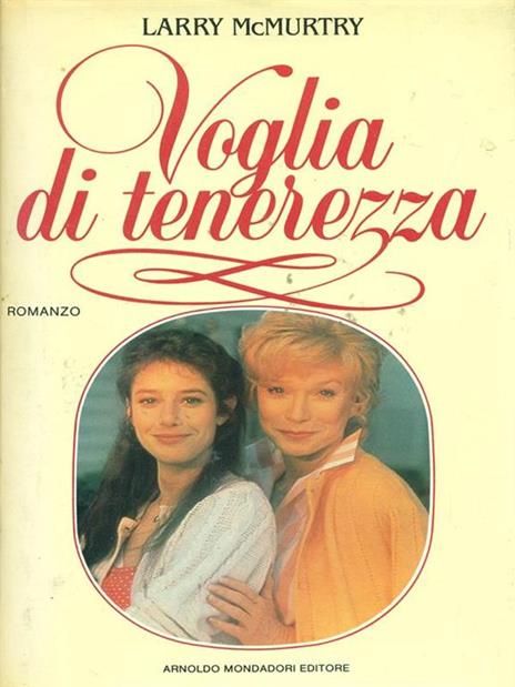 Voglia di tenerezza - Larry McMurtry - 11