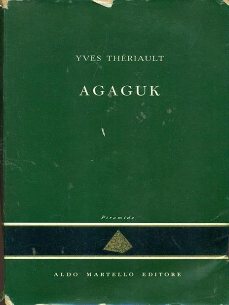 Agaguk - Yves Thériault - 8