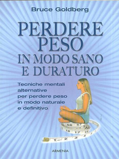 Perdere peso in modo sano e duraturo - Bruce Goldberg - copertina