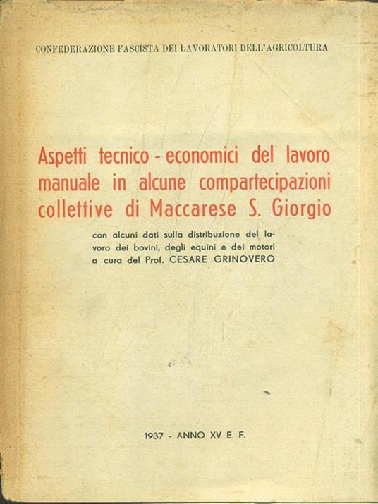 Aspetti tecnico-economici del lavoro manuale - Cesare Grinovero - 6