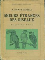 Moeurs etranges des oiseaux