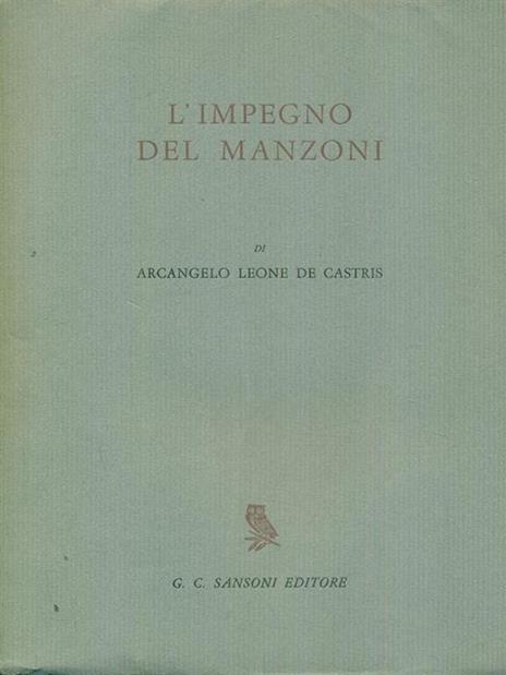 L' impegno del manzoni - Arcangelo Leone De Castris - 3