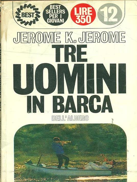 Tre uomini in barca - Jerome K. Jerome - 2