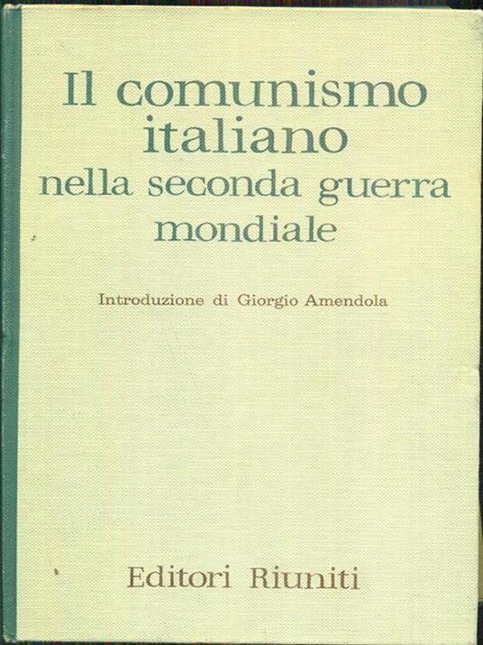 Il comunismo italiano nella seconda guerra mondiale - copertina