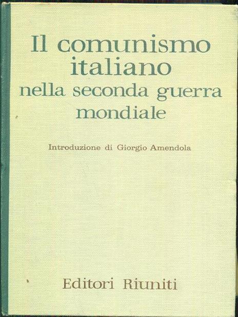 Il comunismo italiano nella seconda guerra mondiale - 5