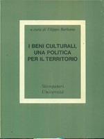 I beni culturali una politica per il territorio