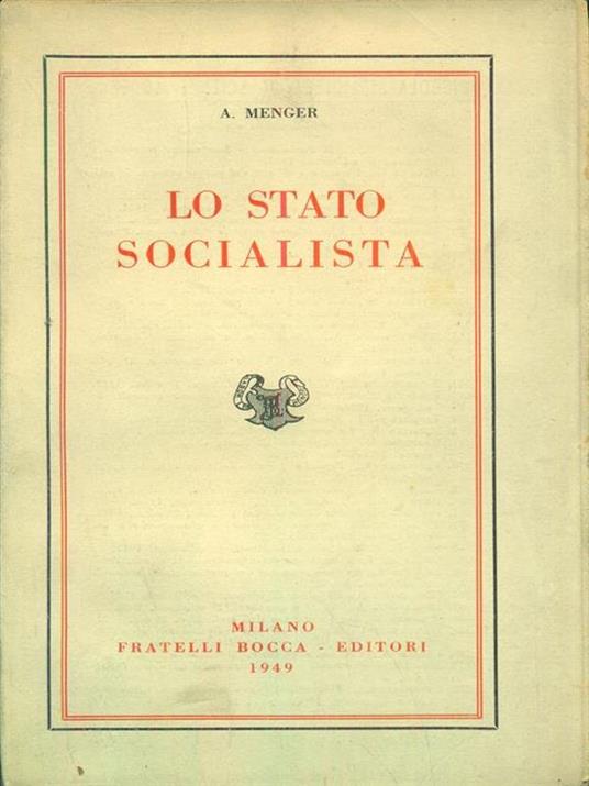 Lo stato socialista - Anton Menger - 4