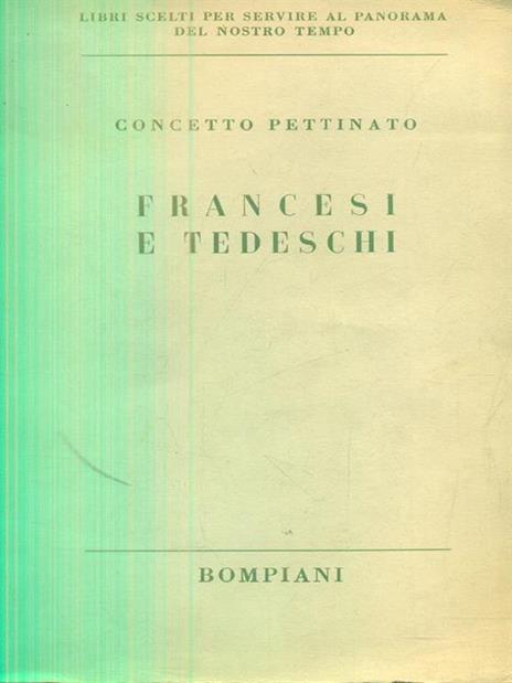 Francesi e tedeschi - Concetto Pettinato - copertina