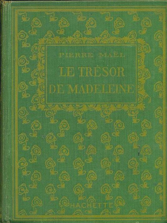Le tresor de Madeleine - Pierre Maël - copertina