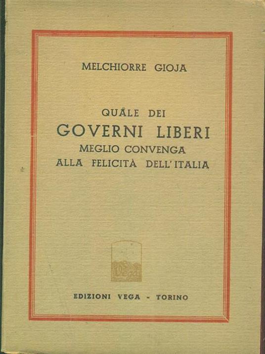 Quale dei governi liberi - Melchiorre Gioia - copertina