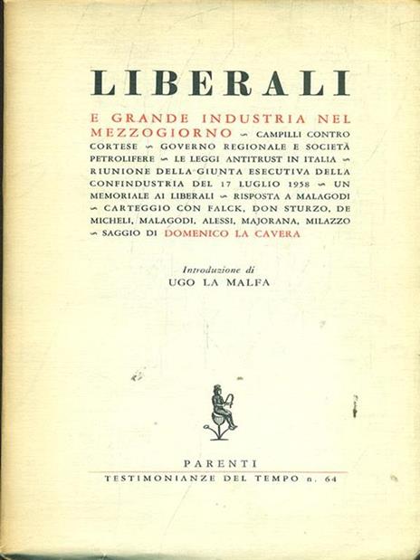 Liberali e grande industria nel mezzogiorno - Ugo La Malfa - 3