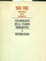 1946 1966 testimonianze della stampa democratica e repubblicana