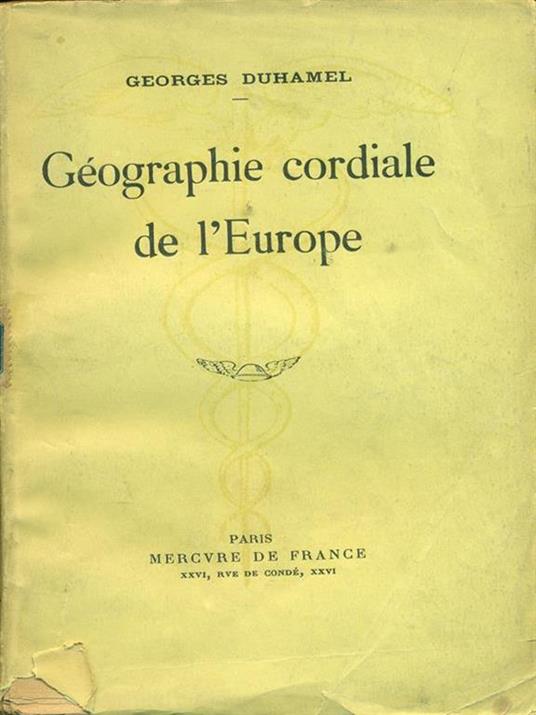 Geographie cordiale de l'Europe - Georges Duhamel - 5