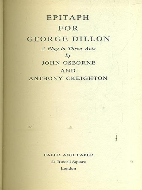 Epitaph for George Dillon - Anthony Creighton,John Osborne - 5