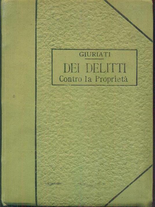 Dei delitti contro la proprietà. Vol. VIII - 2