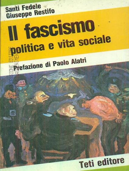 Il fascismo politica e vita sociale - copertina
