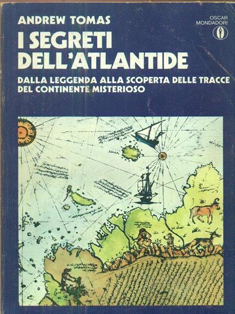 I segreti dell'Atlantide - Andrew Tomas - 5