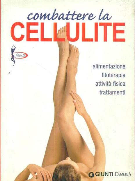 Combattere la cellulite - Elisa Lecci - copertina