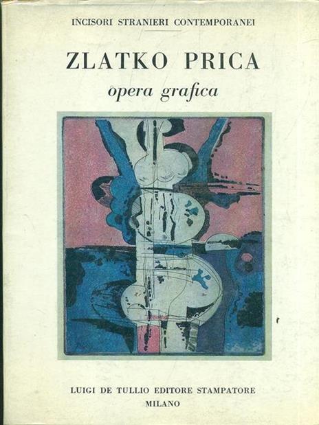 Zlatko Prica. Opera grafica - Prica,Opera - 4