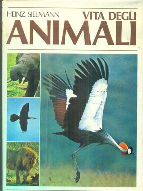 Vita degli animali - 8 volumi - Heinz Sielmann - copertina