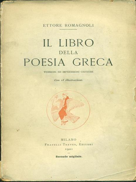 Il libro della poesia greca - Ettore Romagnoli - 5