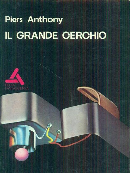 Il grande cerchio - Piers Anthony - 6