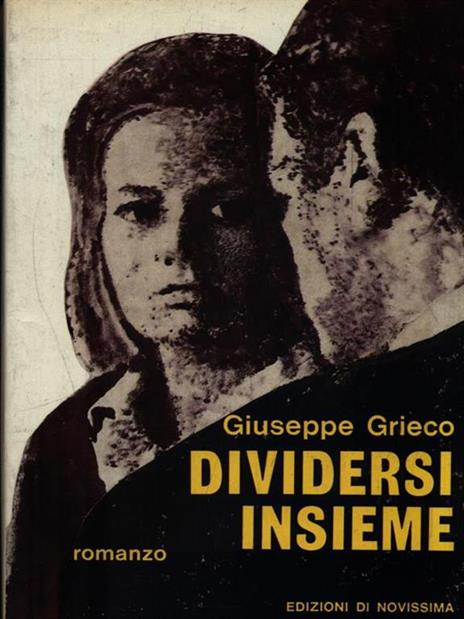 Dividersi insieme - Giuseppe Grieco - copertina