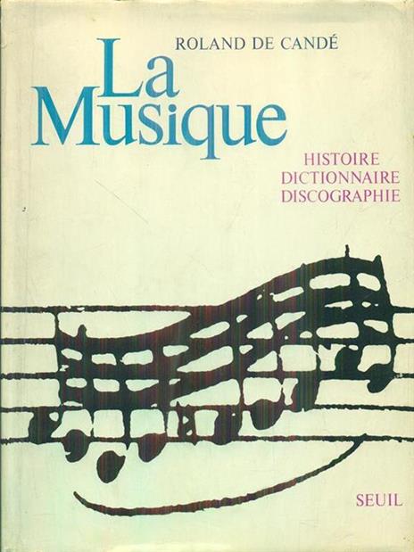 La musique - Roland de Candé - copertina