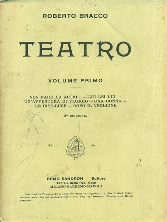 Teatro. Vol. I - Roberto Bracco - 3