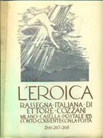 L' EROICA. Rassegna italiana di Ettore Cozzani. Quaderno -266 -267 268