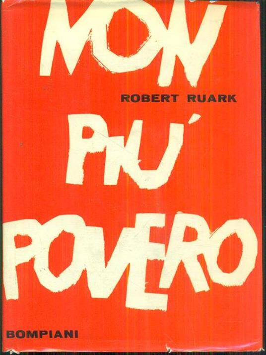 Non più povero - Robert Ruark - 8