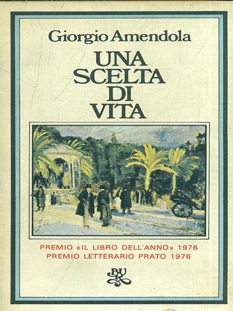 Una scelta di vita - Giorgio Amendola - copertina