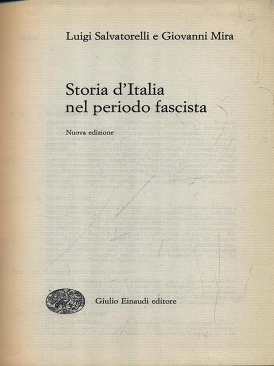 Storia d'Italia nel periodo fascista - Luigi Salvatorelli - 2