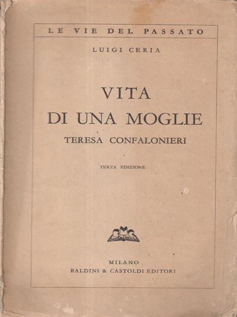 Vita di una moglie - Luigi Ceria - 2