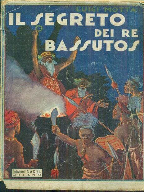 Il SEGRETO DEI RE BASSUTOS - Luigi Motta - copertina