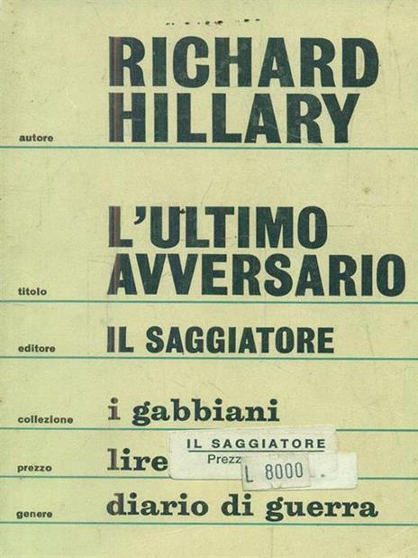 L' ultimo avversario - Richard Hillary - 4