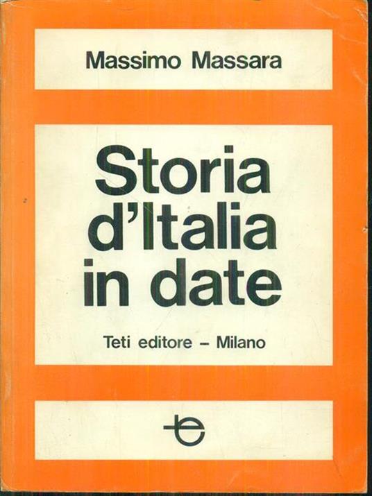 Storia d'Italia in date - Massimo Massara - 3